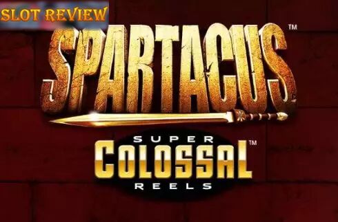 Spartacus Super Colossal Reels slot